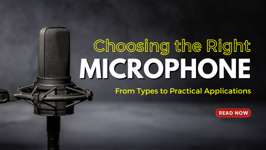 Guide to Choosing the Right Microphone: From Types to Practical Applications