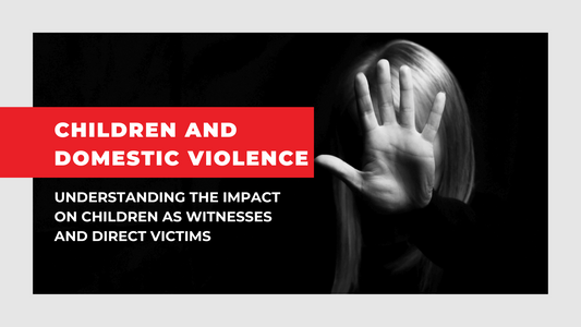 Children and Domestic Violence: Understanding the Impact on Children as Witnesses and Direct Victims