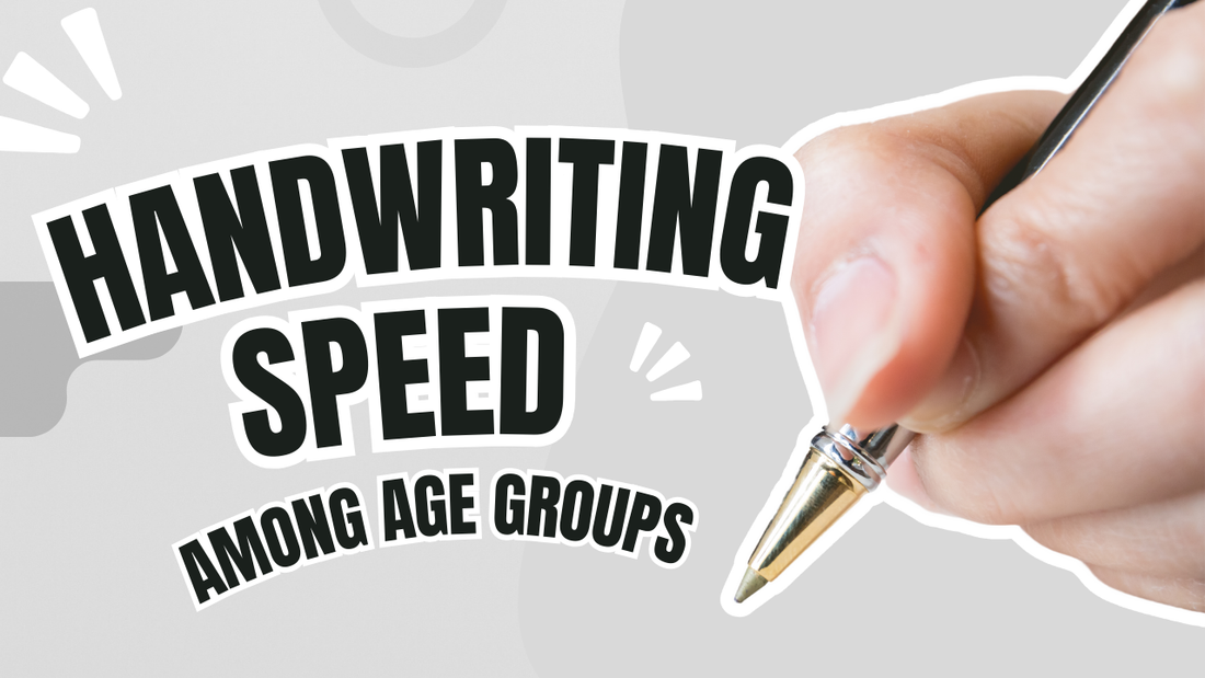 Comparing Handwriting Speeds Among Different Age Groups