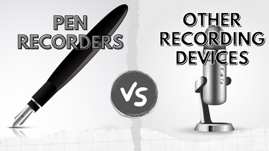 The Difference Between Pen Recorders and Other Recording Devices: What You Need to Know to Make the Right Decision?