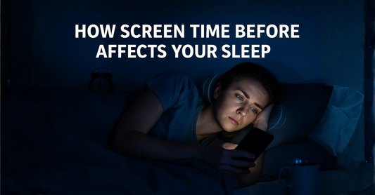 How Screen Time Before Bed Affects Your Sleep?